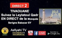 DIRECT TIVAOUANE - Leylatoul Qadr à la Mosquée Serigne Babacar SY (rta)