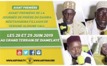 ANNONCE - Annonce de la Journée de Prière de la Coordination des Dahiras Moutahabina Fillaahi de Serigne Alioune Sall - le 29 Juin 2019 au Grand Terrain de la Cité Diamelaye