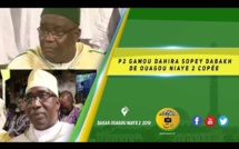 VIDEO - Gamou Dahira Sopéy Dabakh de Ouagou Niaye 2 Copée - Edition 2019
