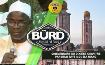 10iéme Nuit de Burd : Commentaire de l'Imam Baye Moussa Niang