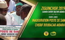 PARTIE 2 - ZIGUINCHOR 2019 - Le Khalif des Tidianes Inaugure le Poste de Santé Cherif Boubacar Aidara en compagnie du Maire Abdoulaye Baldé