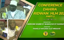 VIDÉO - DAKAR : Suivez la Conférence Dahira Ridwane (HLM) présidée par Serigne Habib Sy ibn Serigne Babacar Sy Mansour et animée par la Famille Moussé Allé Mbaaye