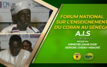 VIDEO - Suivez le Forum National sur l'enseignement du coran au Sénégal organisé par l'Association Islamique pour servir le soufisme (A.I.S) présidé par le Ministre Dame Diop et Serigne Cheikh Mbacké