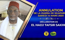 VIDÉO : Annulation de la ziarra de NGAPAROU du Samedi 14 MARS 2020 - Déclaration de El Hadj Tafsir SAKHO