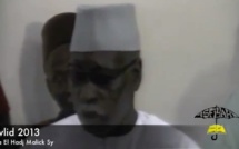 VIDEO MAWLID 2013 - ZAWIYA EL HADJ MALICK SY -  Serigne Mbaye Sy Mansour (1ERE PARTIE)