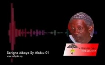 AUDIOS - Serigne Mbaye Sy Abdou : Vie et Oeuvre de El Hadj Mansour SY Malick (rta)