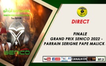 🔴DIRECT - Finale du Grand Prix Senico 2022 - Parrain Serigne Pape Malick Sy