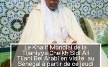 URGENT - Le Calife Mondial de la Tijaniyya en visite au Sénégal