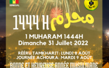 1er Muharam 1444, NOUVEL AN MUSULMAN débute ce 31 Juillet! La Tamkharit sera célébrée le Lundi 8 Août 2022, Achoura le Mardi 9 Août  