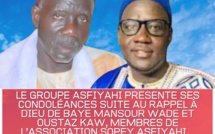 Rappel à Dieu de Baye Mansour WADE et de Oustaz KAW, deux membres de l'association Sopey Asfiyahi 