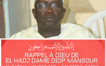 NÉCROLOGIE- Rappel à Dieu de El Hadj Dame Diop Mansour