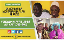 ANNONCE VIDEO - PARIS 2018 - Suivez l'annonce du Gamou Hommage à Serigne Babacar Sy, animé par Serigne Habib Sy Mansour, Vendredi 6 Avril 2018, à Aulnay Sous-bois