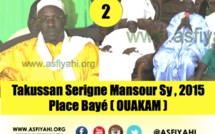 VIDEO - Causerie de El Hadj Idrissa Gaye et Serigne Assane Sy ( Takussan Serigne Mansour Sy 2015, Place Bayé - Ouakam )