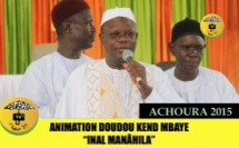 VIDEO - ACHOURA 2015 - Chants Doudou Kend Mbaye (Inal Manâhila) et l'Entrée de Serigne Moustapha SY