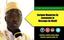 VIDEO - Ceremonie Officielle Mawlid 2015 : Serigne Mounirou Sy commente le Message du Khalif