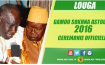 VIDEO - 26 MARS LOUGA - Gamou Sokhna Astou Sy 2016 - Suivez la Cérémonie Officielle présidée par Serigne Abdoul Aziz SY Al Amine en présence du Ministre Mbagnik Ndiaye