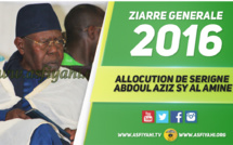 VIDEO - ZIARRE GENERALE 2016 - Suivez l'allocution de Serigne Abdoul Aziz Sy Al Amine