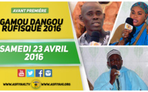 VIDEO - Suivez l'Avant-Première du Gamou de Dangou Rufisque , ce Samedi 23 Avril 2016