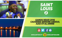 VIDEO - 2ÉME PARTIE - GAMOU NDAR 2016 - Suivez la Causerie de Serigne Abdoul Aziz Sy Al Amine