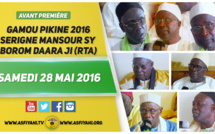 ANNONCE VIDEO - Suivez l'avant-première du Gamou de Pikine Serigne Mansour Sy Borom Daara Ji (rta) de ce  Samedi 28 Mai 2016 